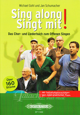 Sing Along! Singt mit!: Das Chor - und Liederbuch zum Offenen Singen